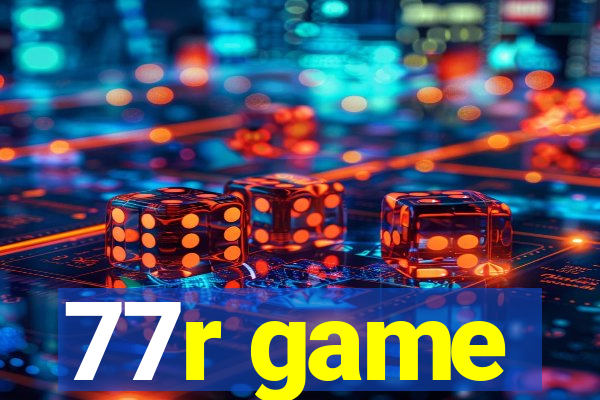 77r game