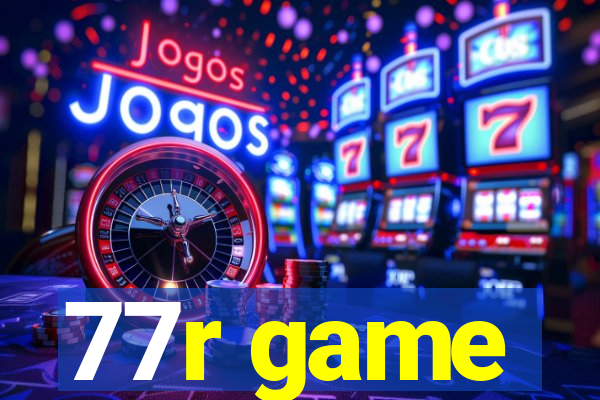 77r game