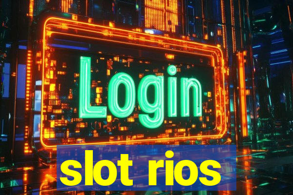 slot rios