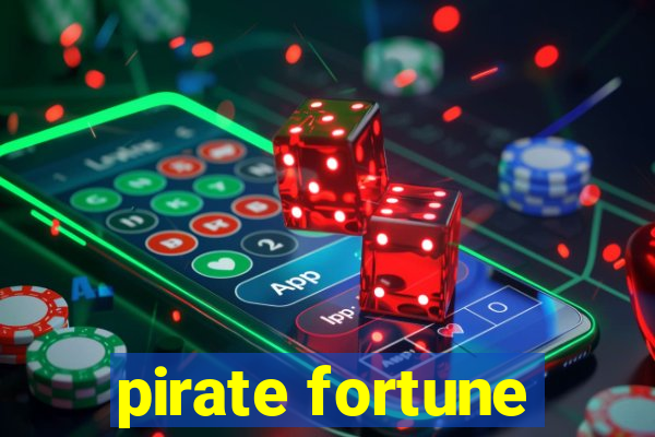 pirate fortune