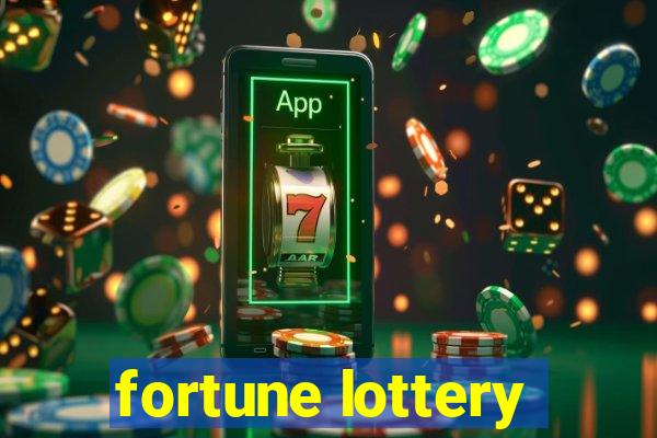 fortune lottery