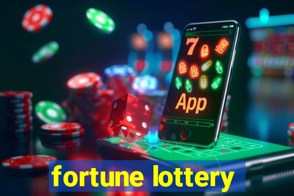 fortune lottery