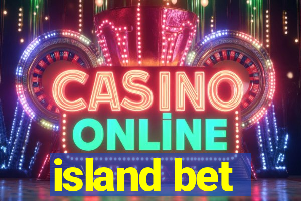 island bet