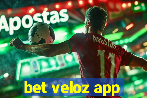 bet veloz app