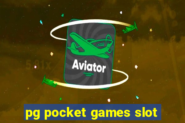 pg pocket games slot