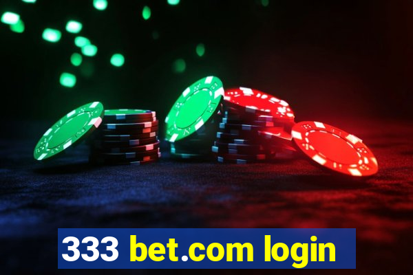 333 bet.com login