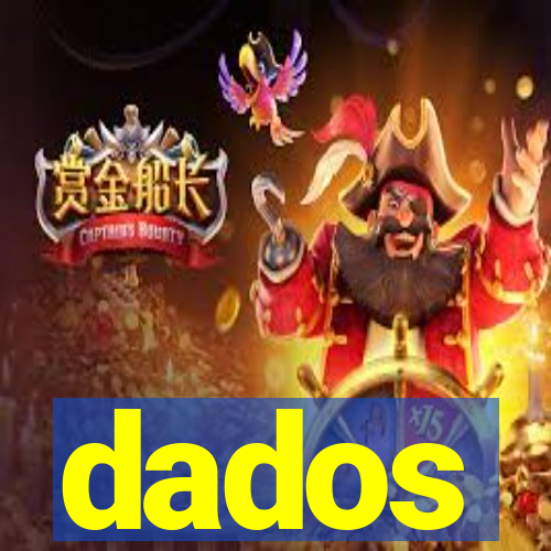 dados