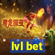 lvl bet