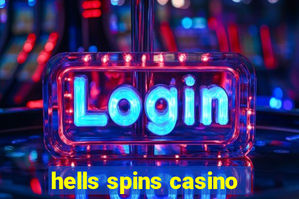 hells spins casino