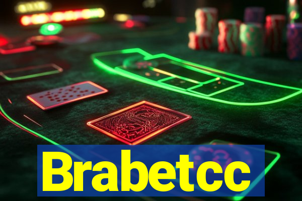 Brabetcc