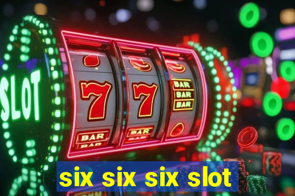 six six six slot