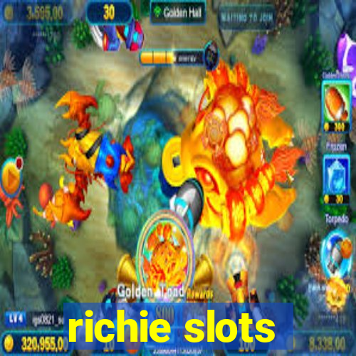 richie slots