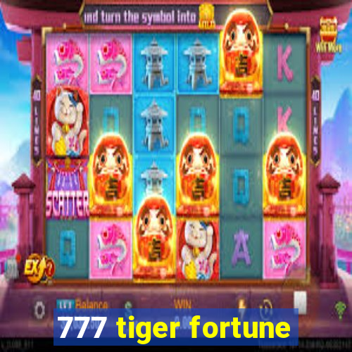 777 tiger fortune