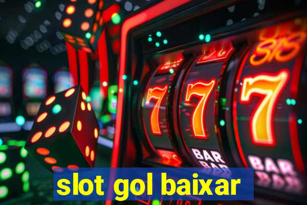 slot gol baixar