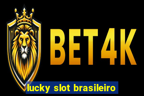 lucky slot brasileiro