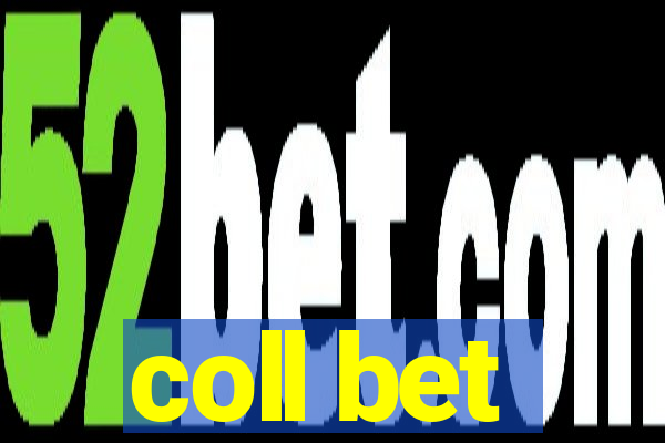 coll bet