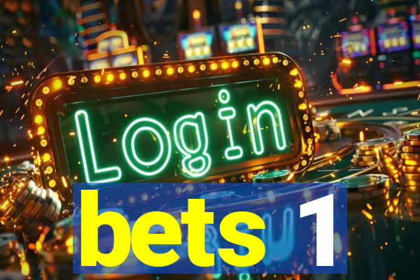 bets 1