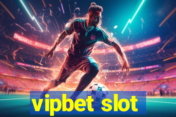 vipbet slot