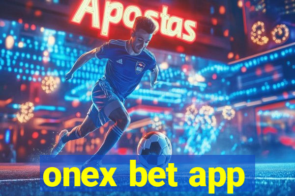 onex bet app