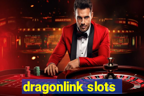 dragonlink slots