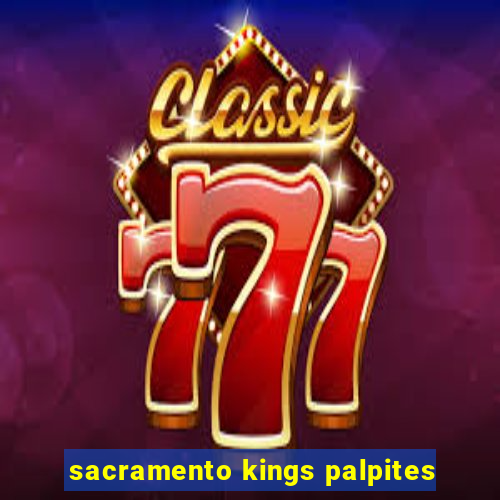 sacramento kings palpites