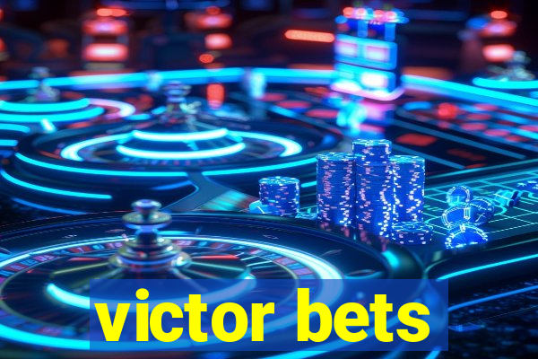 victor bets