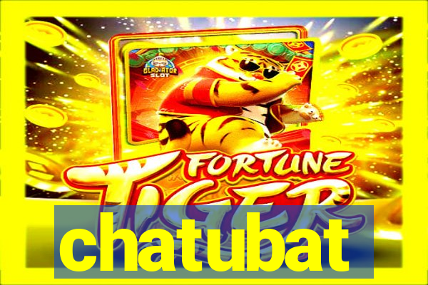 chatubat