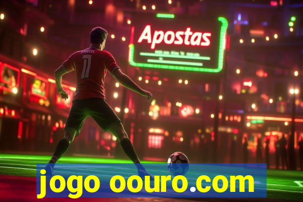 jogo oouro.com