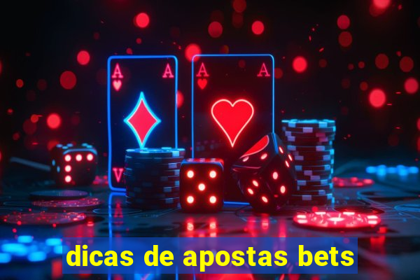 dicas de apostas bets