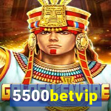 5500betvip