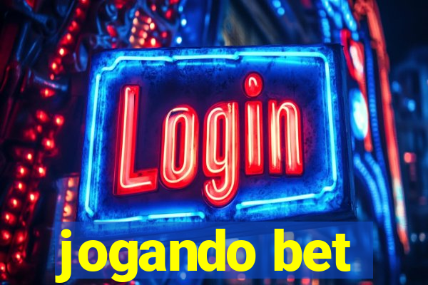 jogando bet