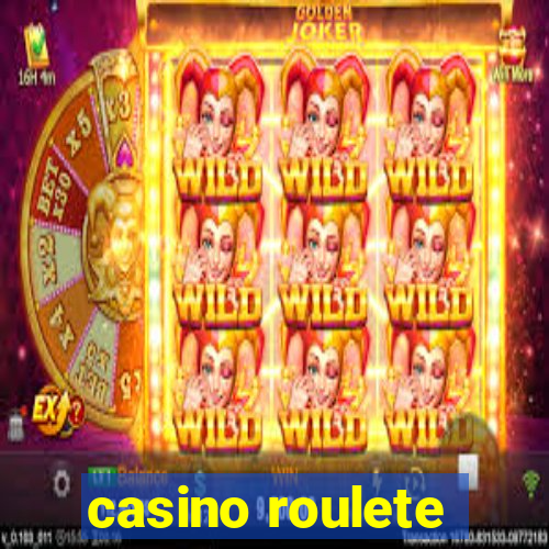 casino roulete