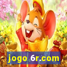 jogo 6r.com