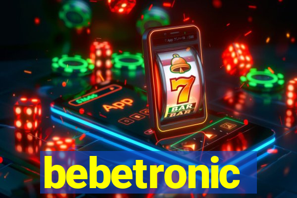 bebetronic