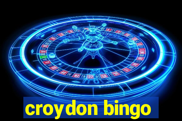 croydon bingo