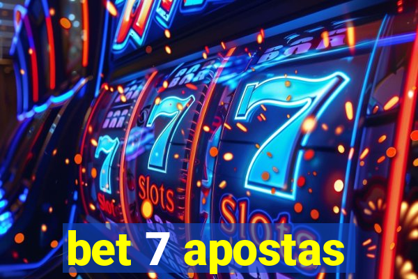 bet 7 apostas