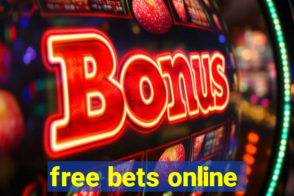 free bets online