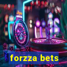 forzza bets