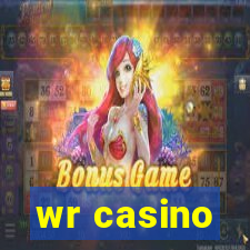 wr casino