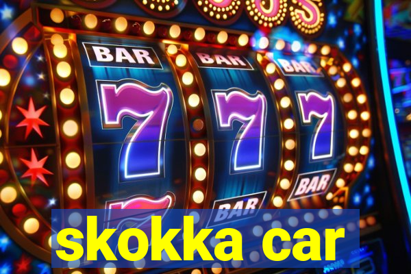 skokka car