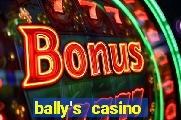 bally's casino atlantic city