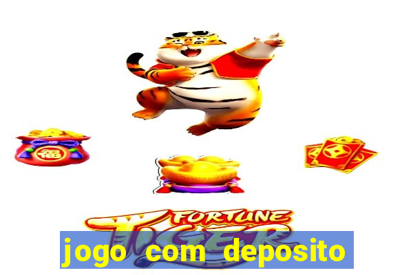 jogo com deposito de 1