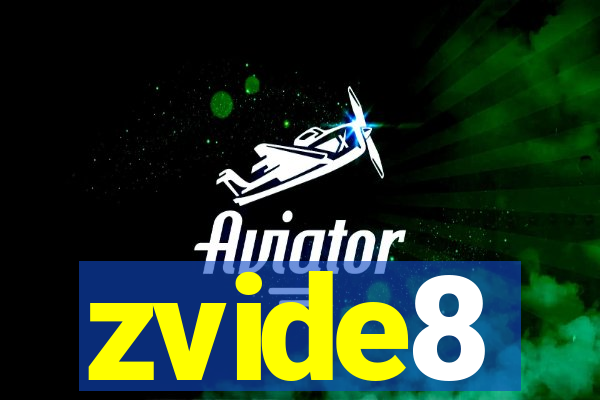 zvide8