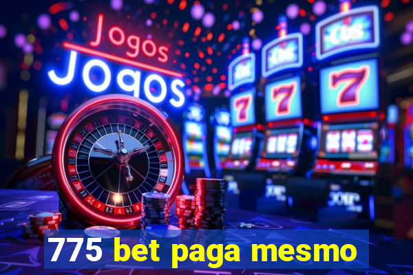 775 bet paga mesmo