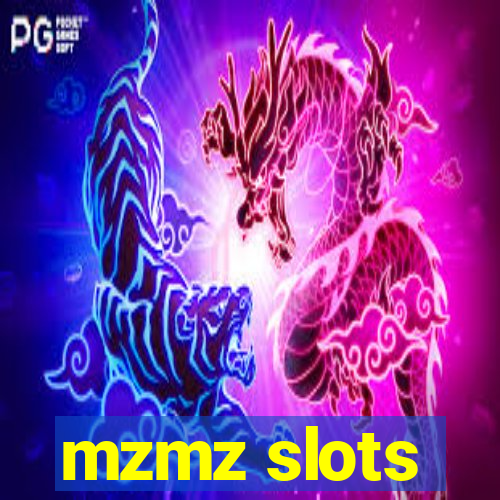 mzmz slots