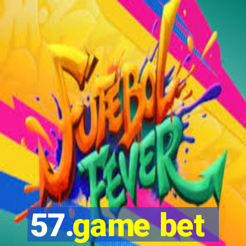 57.game bet