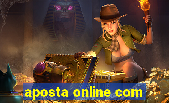 aposta online com