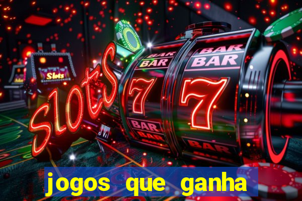 jogos que ganha bonus e pode sacar