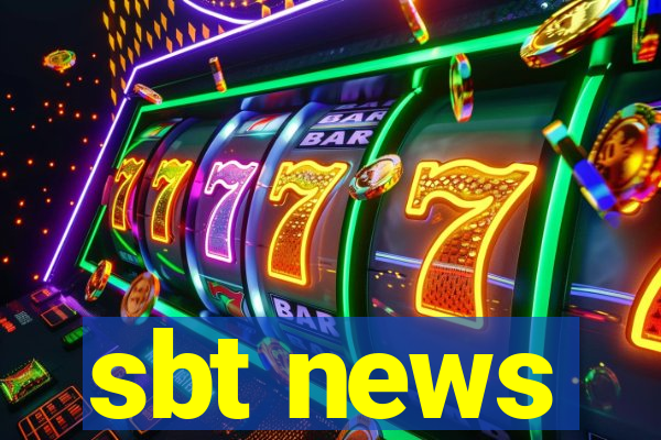 sbt news