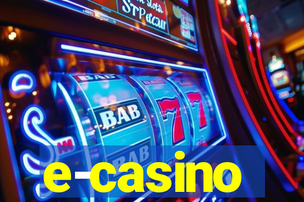 e-casino